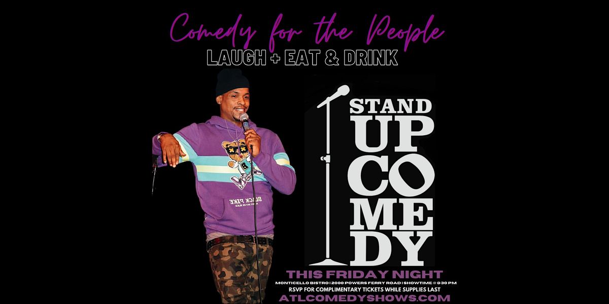 The Laugh + Eat & Drink Comedy Show!