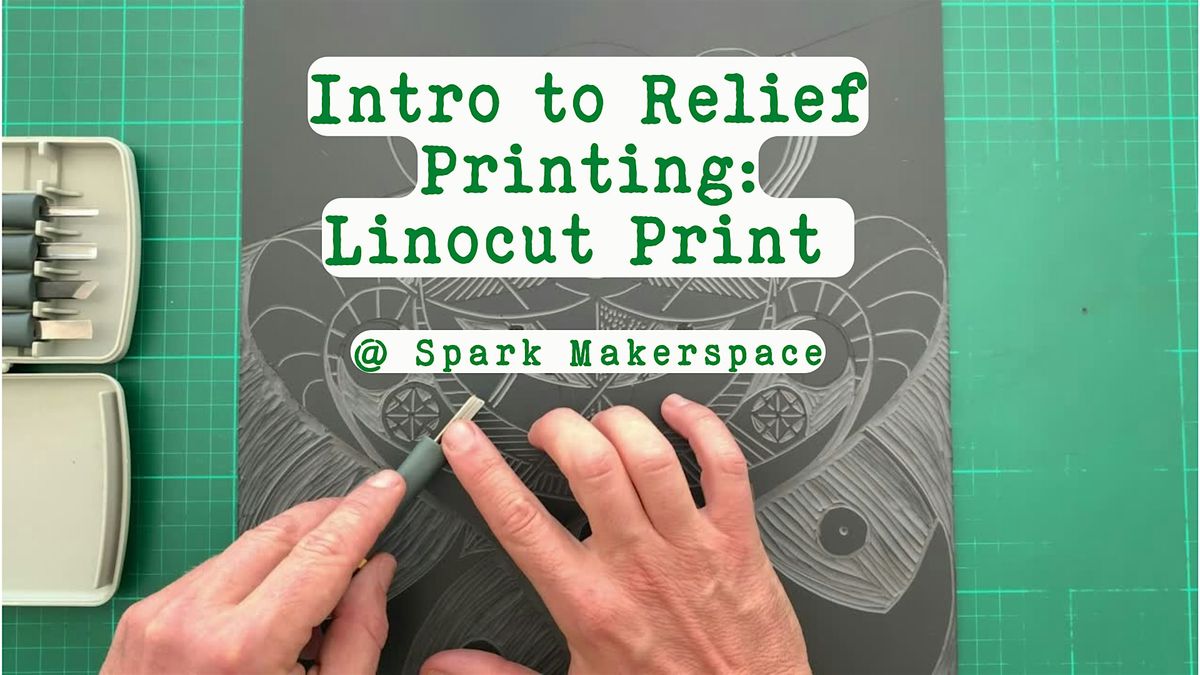 Intro to Relief Printing: Linocut Print  8\/10