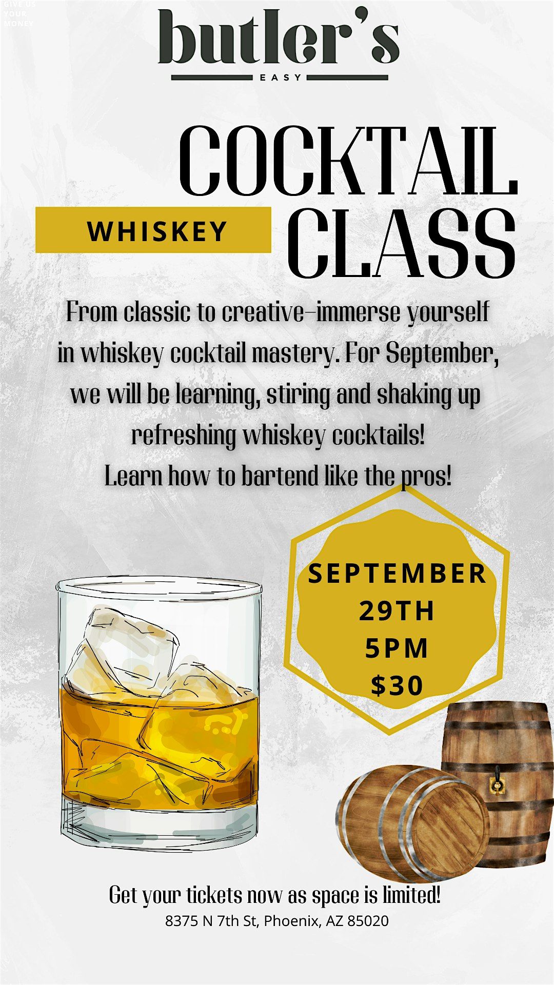 Whiskey Cocktail Class at Butler's Easy!