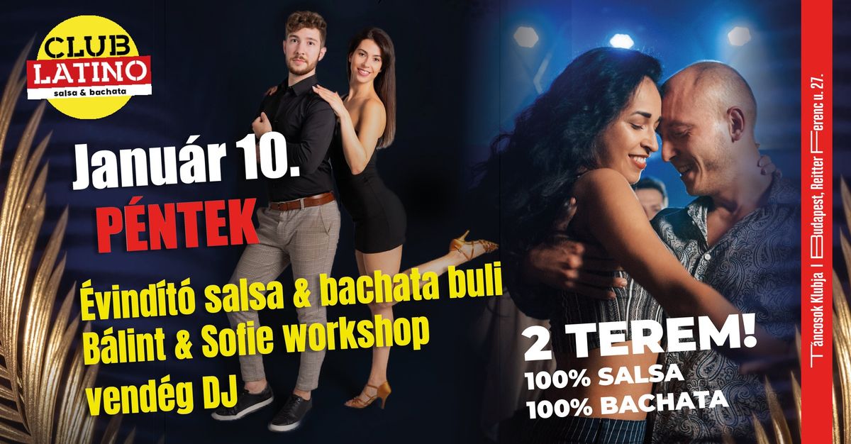 Club Latino - \u00c9vind\u00edt\u00f3 buli 2 teremben + workshop