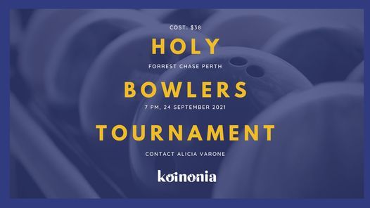 The Holy Bowlers Tournament