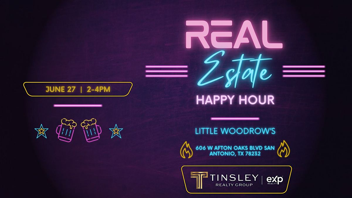 Real Estate Happy Hour!