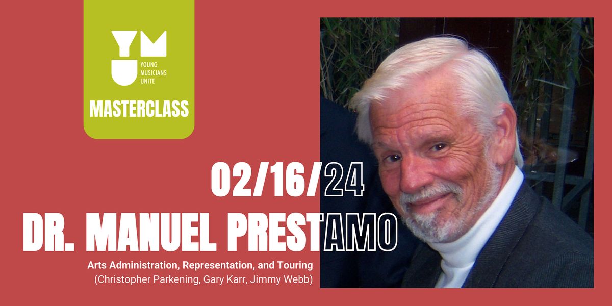 YMU Masterclasses: Dr. Manuel Prestamo