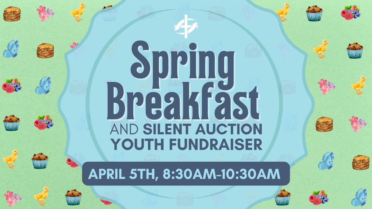 Spring Breakfast and Silent Auction