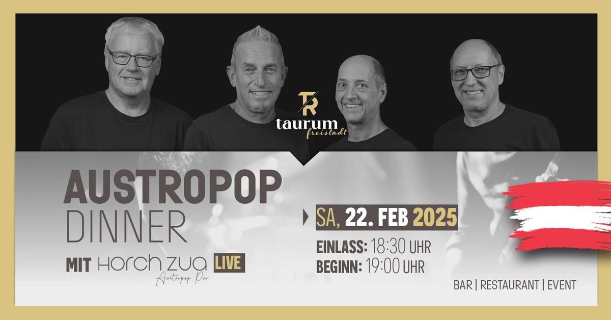 Austropop Dinner - Horch Zua