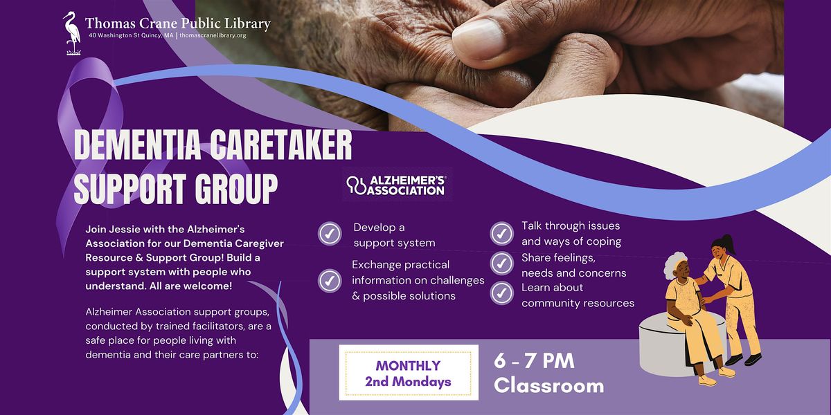 Dementia Caretakers Resource & Support Group