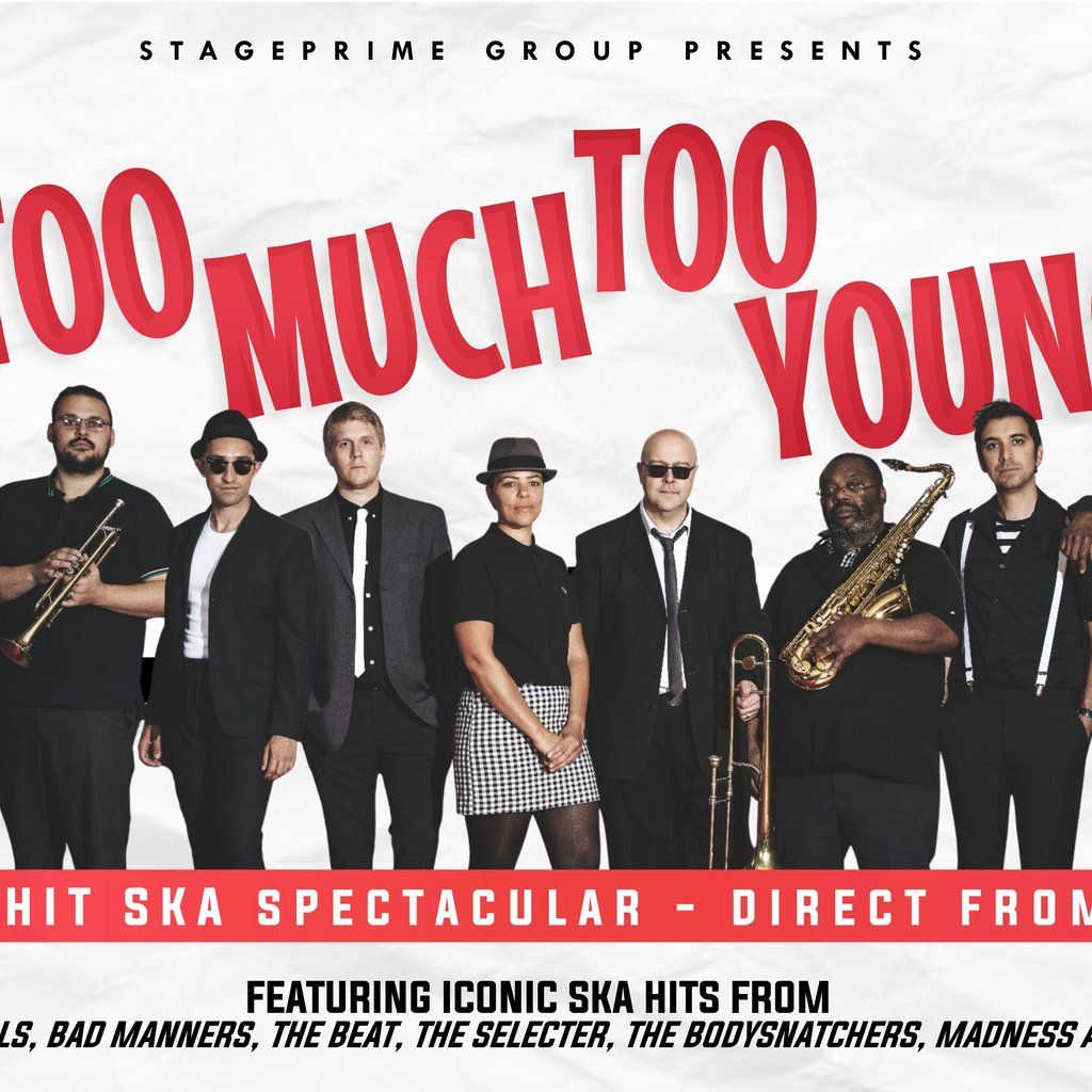 Too Much Too Young