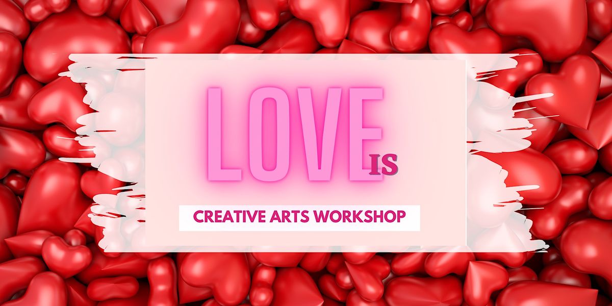 Love is... A creative art workshop with Gemstones & family
