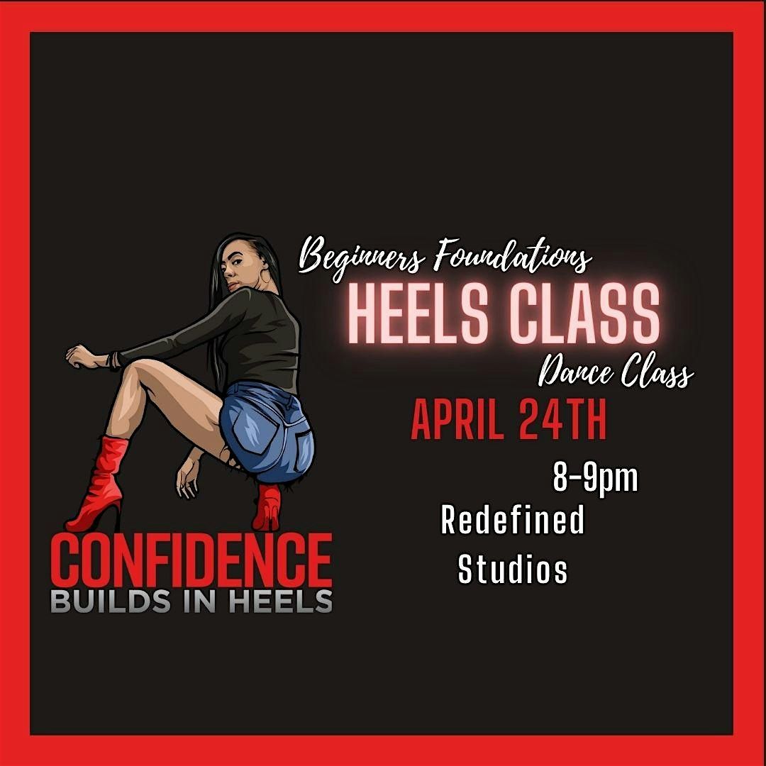 Beginners Heels Foundations Class (April 24th Wednesday)