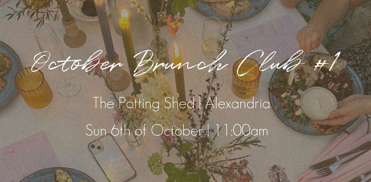 October Brunch Club (1st Session) | Social Girls x The Potting Shed