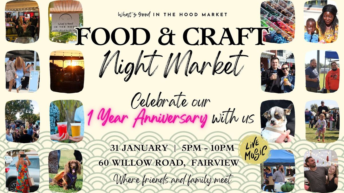 \ud83c\udf89 Celebrate With Us \ud83c\udf89 Food & Craft Night Market \ud83c\udf89