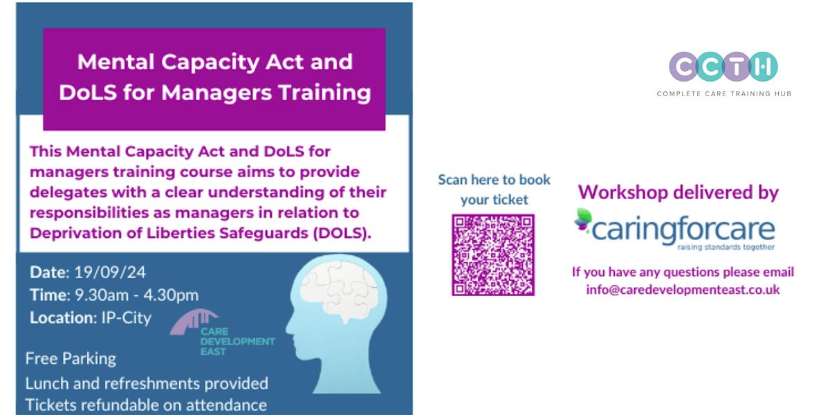 Mental Capacity Act &  DoLS for Managers - Workshop 2