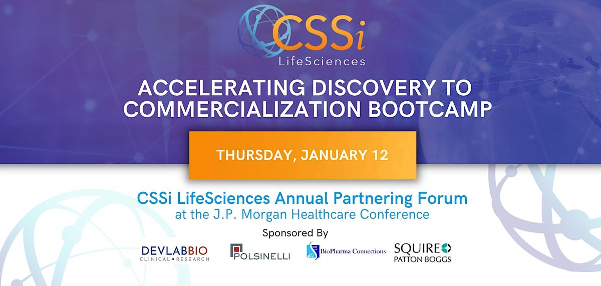 Biotech Bootcamp: Accelerating Discovery to Commercialization at JPM
