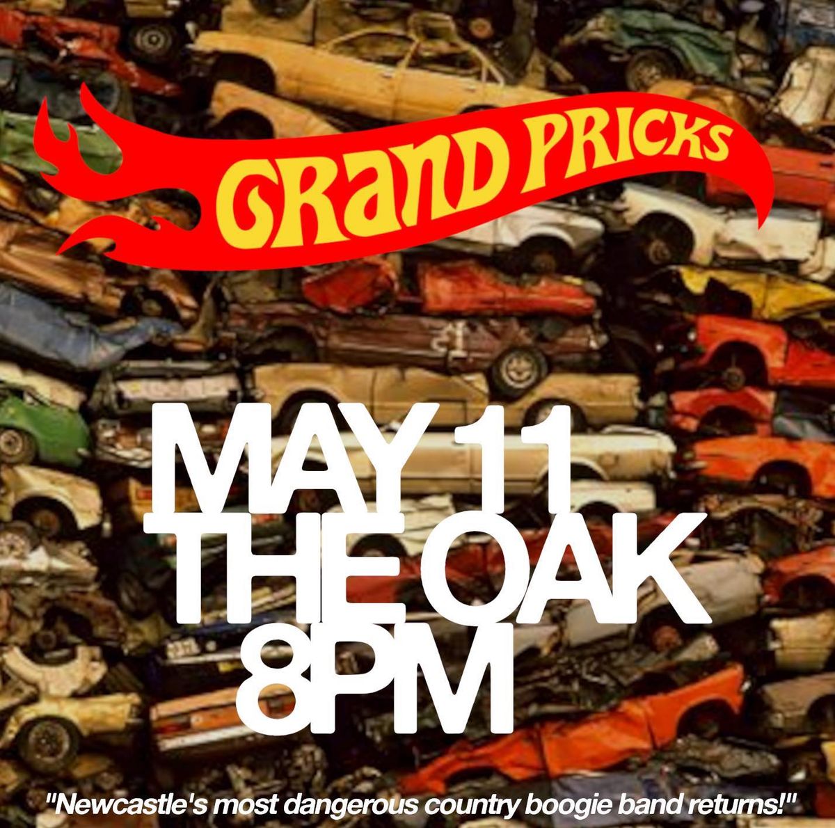 Grand Pricks at The Oak (Newcastle)