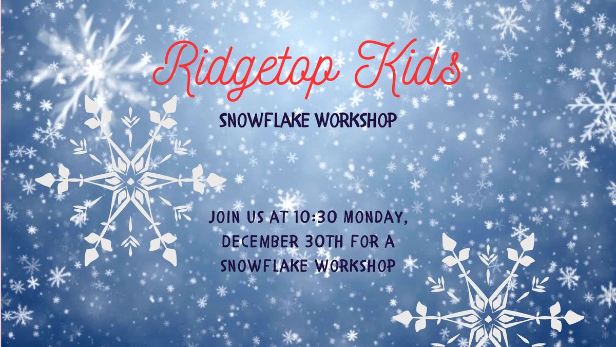 Ridgetop Kid's Snowflake