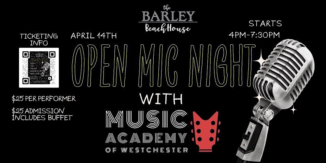 Copy of Open Mic - Hosted By The Music Academy of Westchester