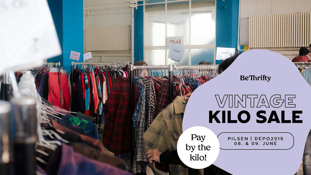BeThrifty Vintage Kilo Sale | Pilsen | 08. & 09. June