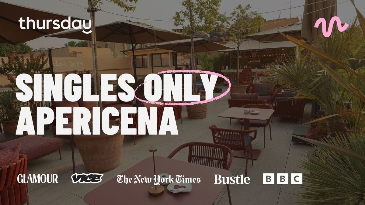Thursday | 25+ Single Social Night @ Etere Rooftop | Rome