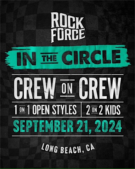 "IN THE CIRCLE" Crew on Crew BREAKIN' Battle for $8,000