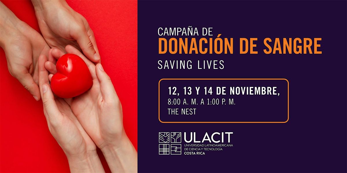 Campa\u00f1a de Donaci\u00f3n de Sangre:  Saving lives