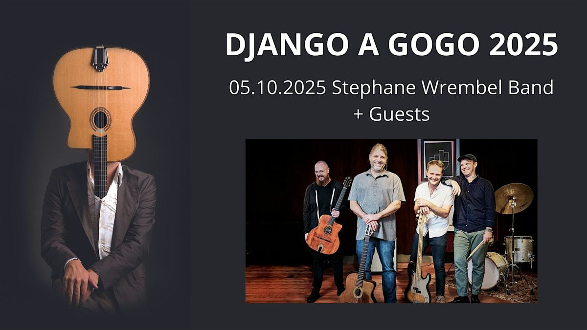 Django a Gogo 2025: Stephane Wrembel band and guests