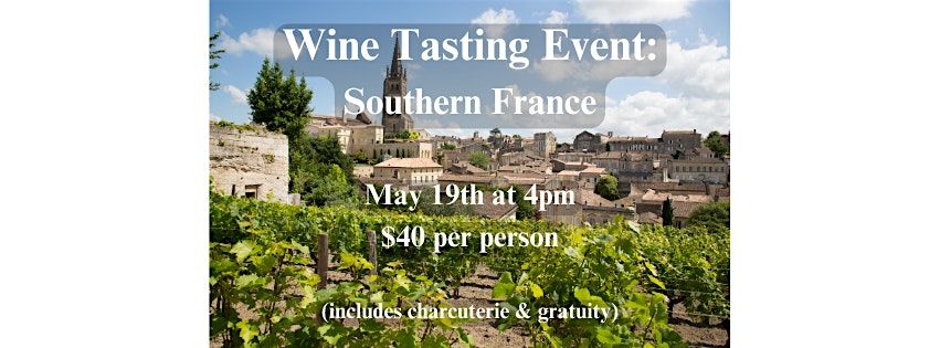 Wine Tasting: Southern France