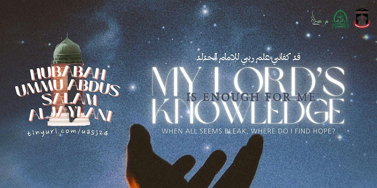 My Lord's Knowledge is Enough for Me: Hope When All is Bleak