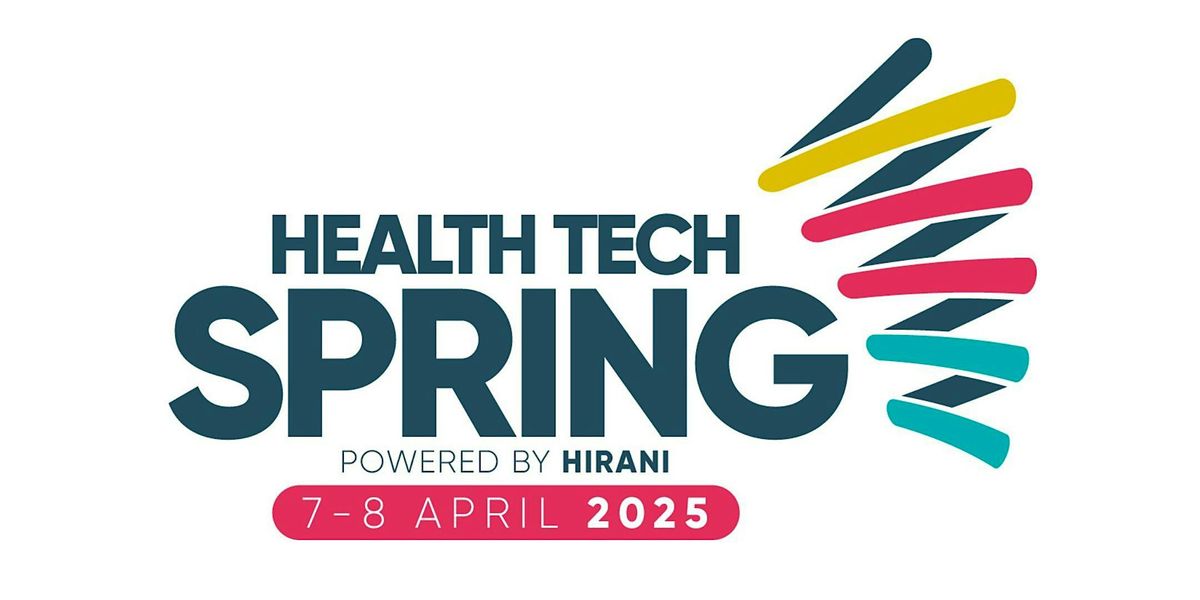 Health Tech Spring - Life Sciences, Life Support (7th April)