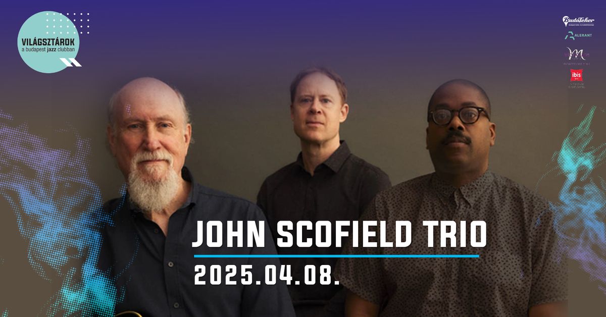 Vil\u00e1gszt\u00e1rok a Budapest Jazz Clubban: John Scofield Trio