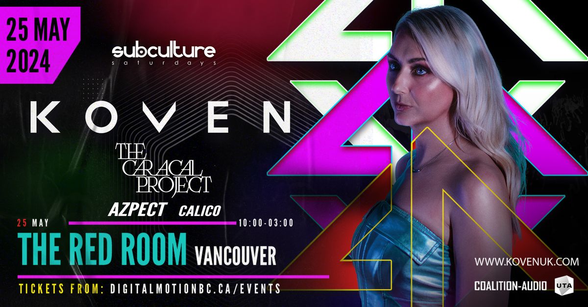Koven w\/ The Caracal Project at SUBculture Saturdays