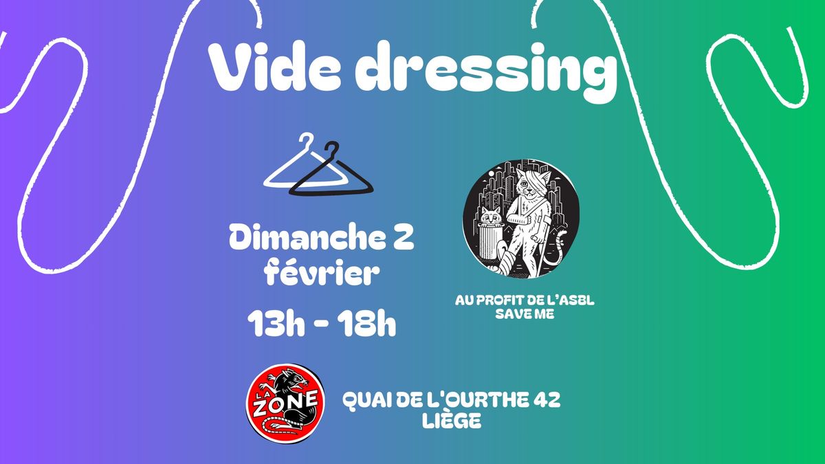 Vide dressing en support \u00e0 "Save Me ASBL"