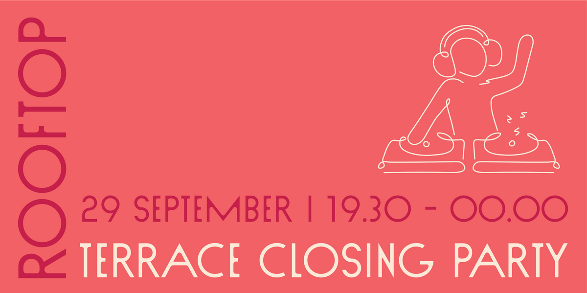 Rooftop Terrace Closing Party