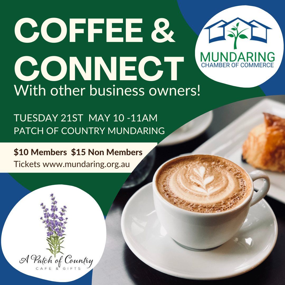 COFFEE AND CONNECT - PATCH OF COUNTRY