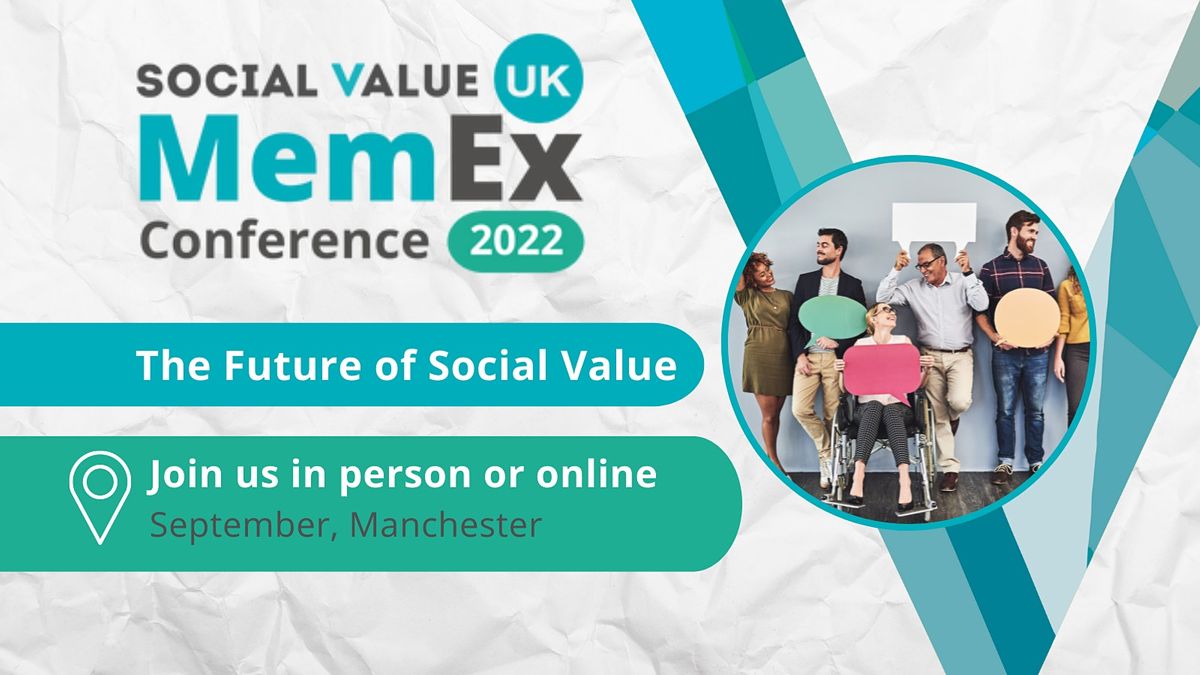 Social Value UK MemEx Conference 2022