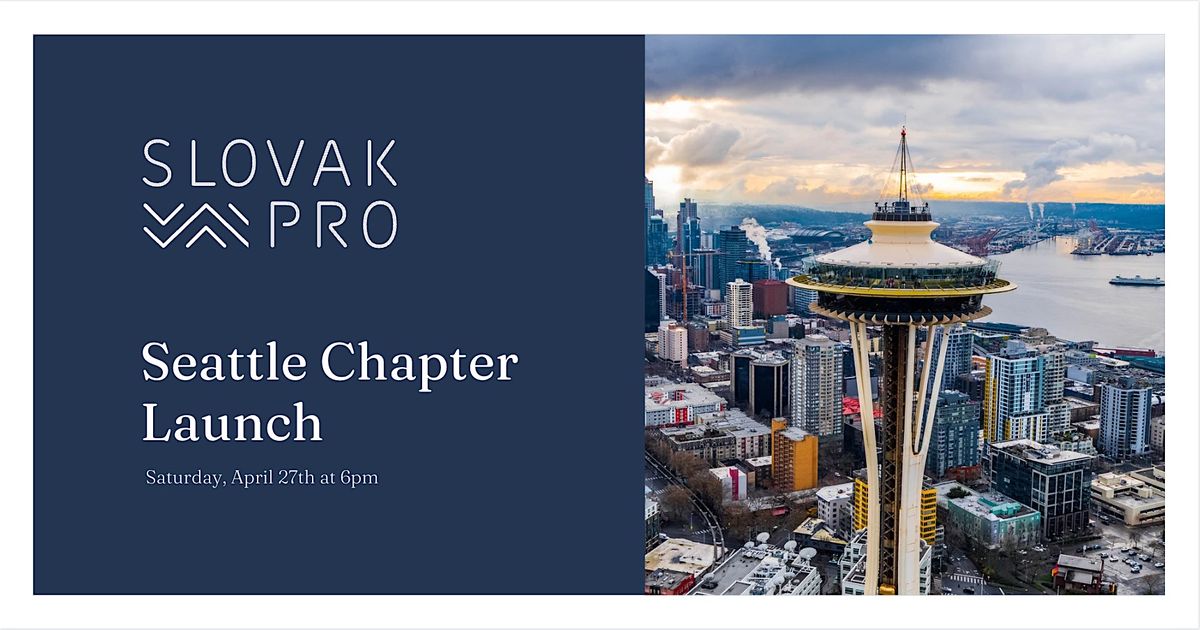 Slovak PRO Seattle Chapter Launch
