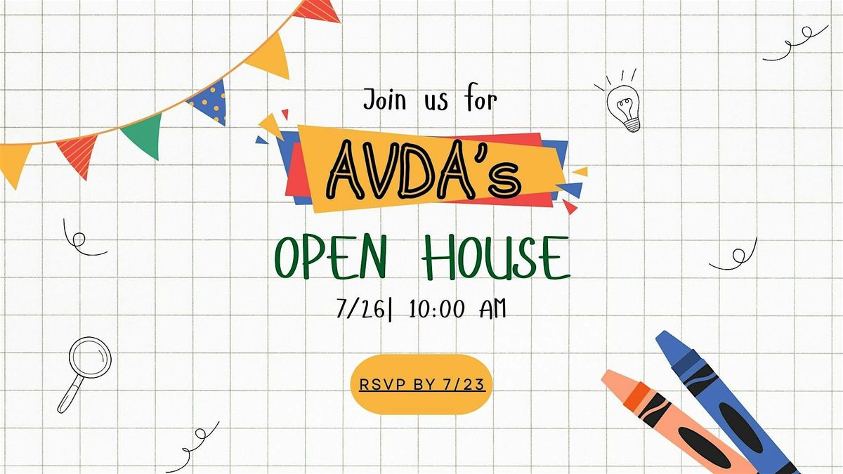 AVDA's Open House