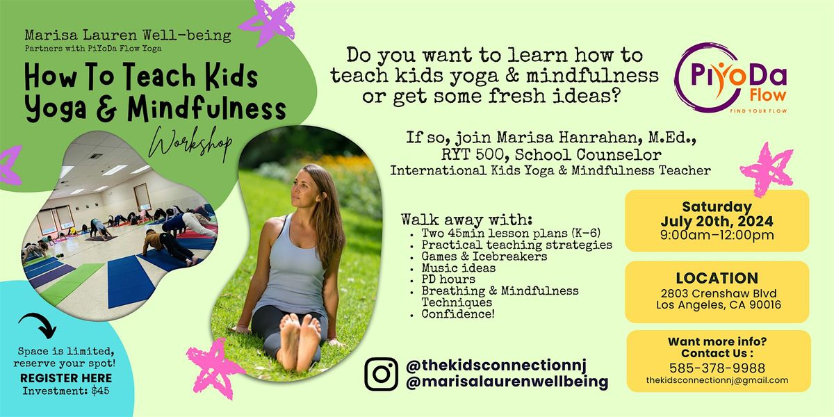 Teaching Kids Yoga, Mindfulness & Emotional Regulation