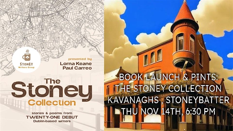 Book Launch & Pints! Stoney Collection: stories & poems, 21 debut writers