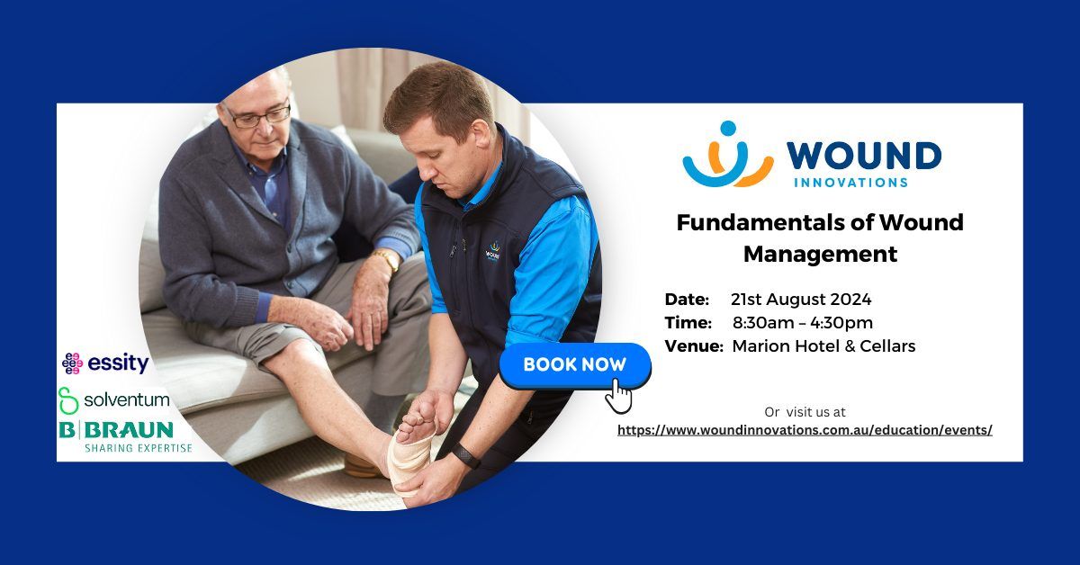 Fundamentals of Wound Management