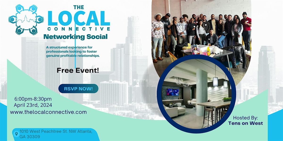 The Local Connective  April Networking Event