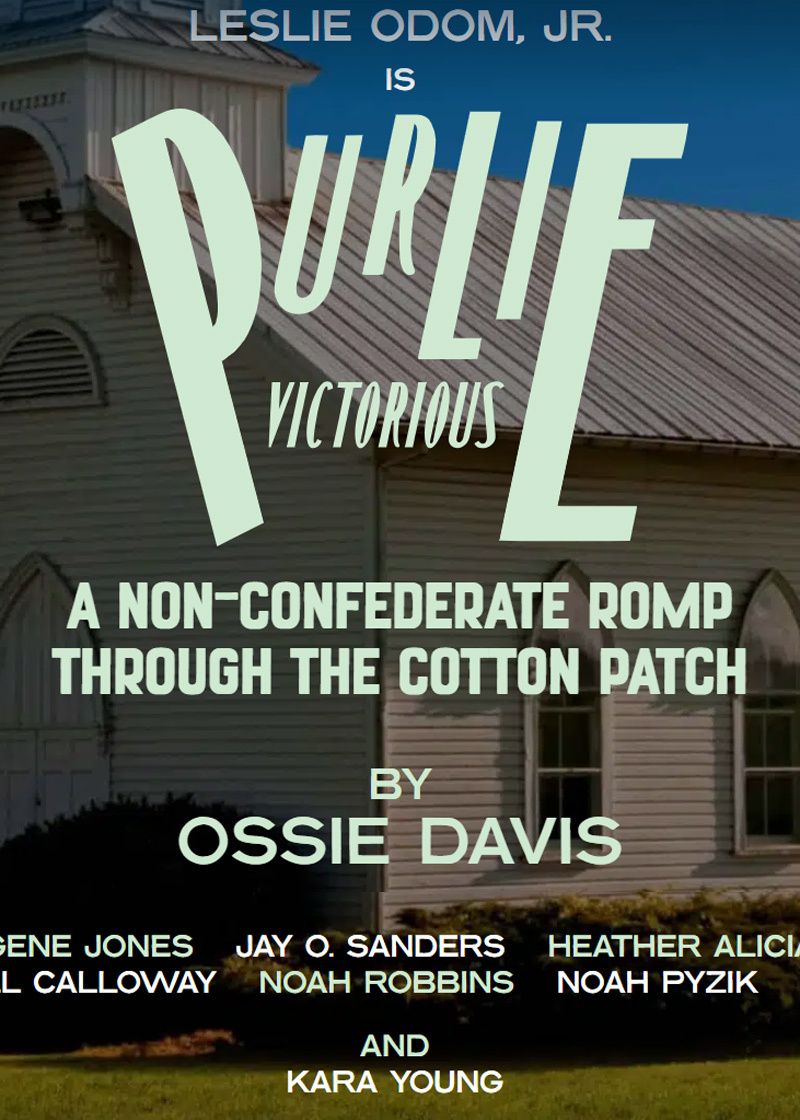 Purlie Victorious A NonConfederate Romp Through The Cotton Patch