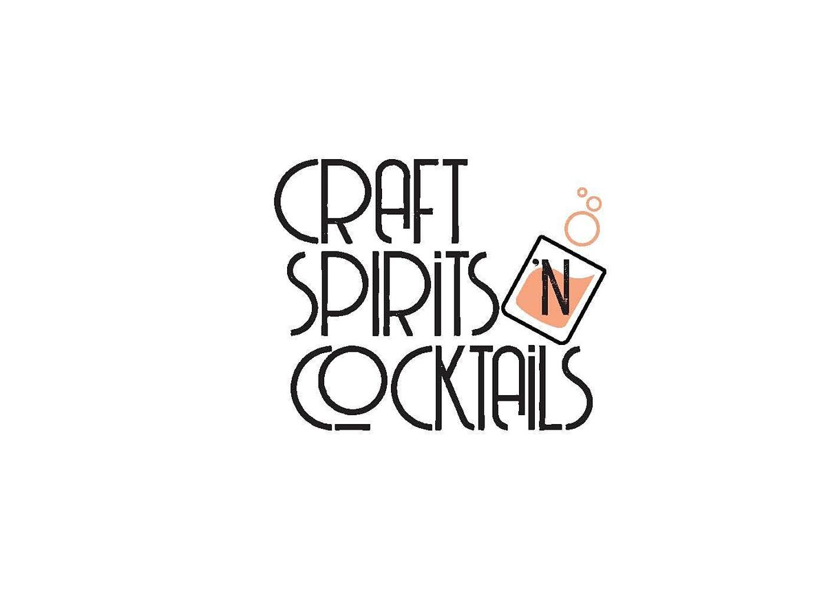 Craft: Spirits 'n Cocktails 2022
