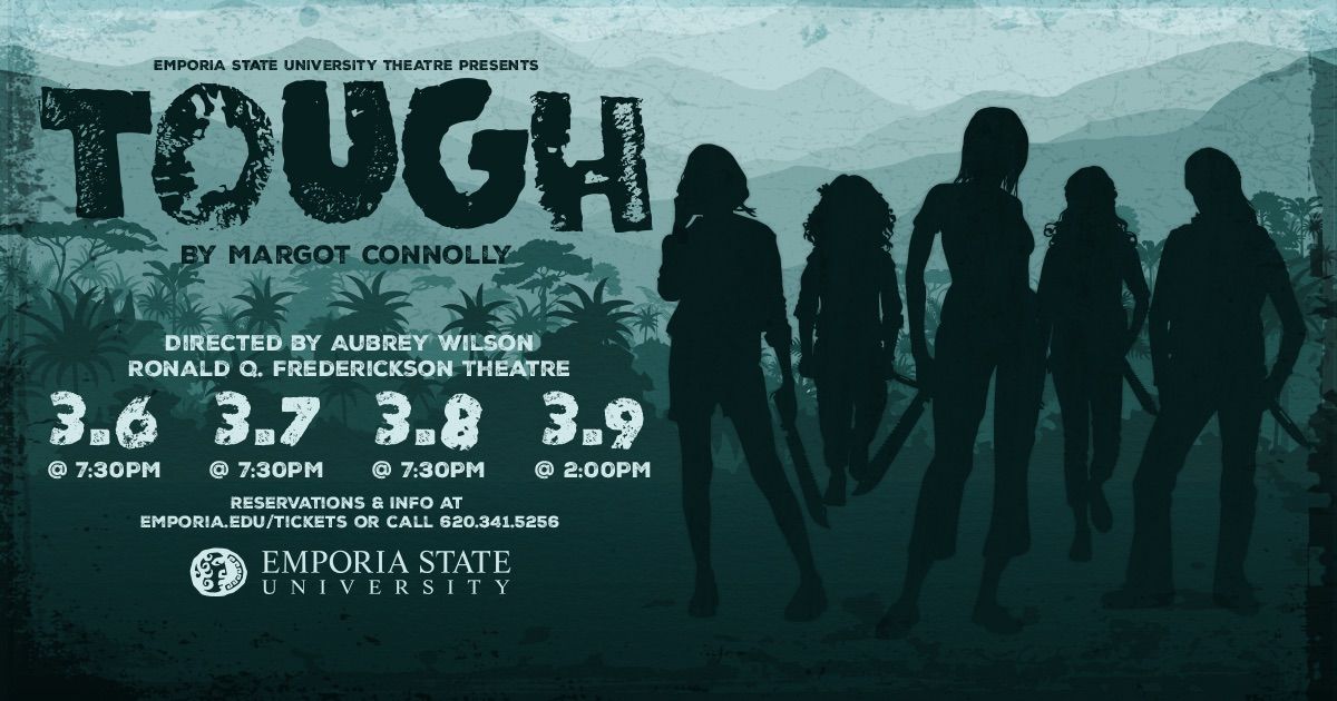 "Tough" by Margot Connolly (Closing Matinee)