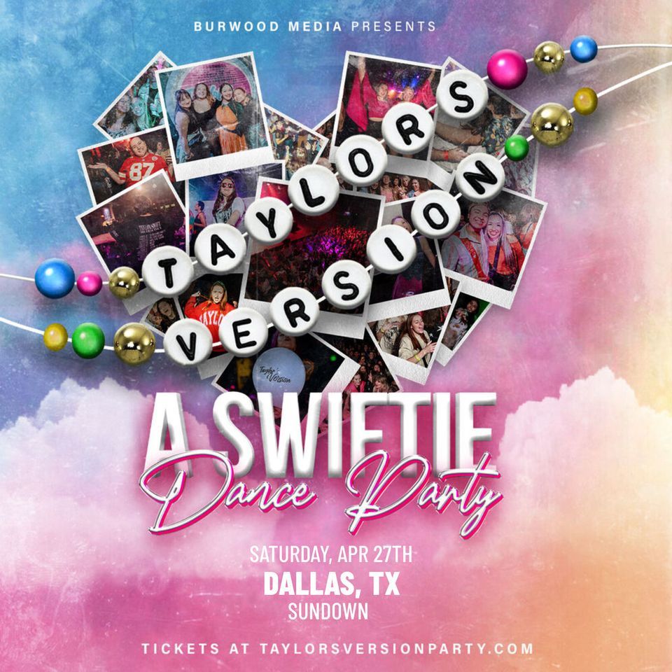 Taylors's Version - A Taylor Swift Party | Sundown at Granada | Dallas, TX