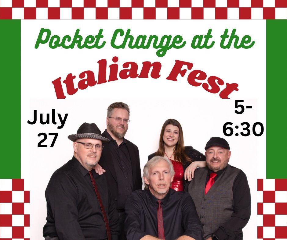 Pocket Change at the Upper Ohio Valley Italian Featival