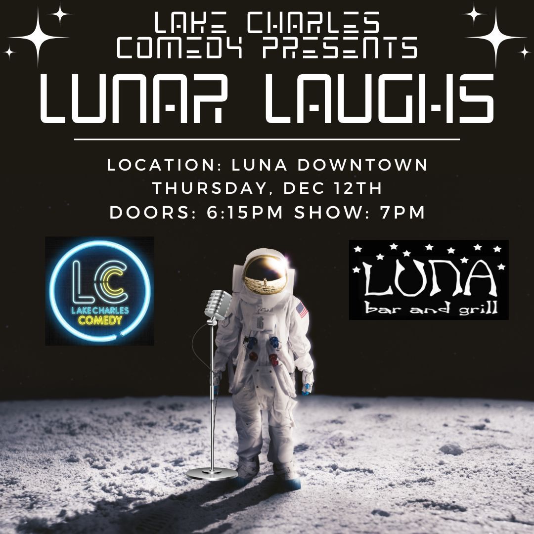 LC Comedy Presents: Lunar Laughs at Luna Downtown