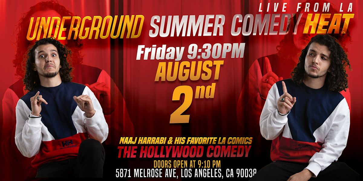 Underground Summer Comedy Heat: Live From LA