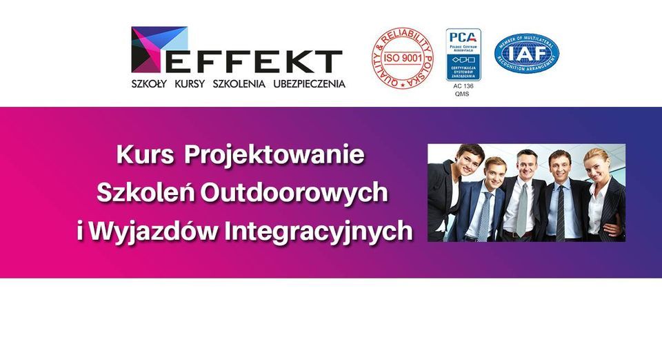 Kurs Projektowanie Szkole\u0144 Outdoorowych i Wyjazd\u00f3w Integracyjnych - Katowice