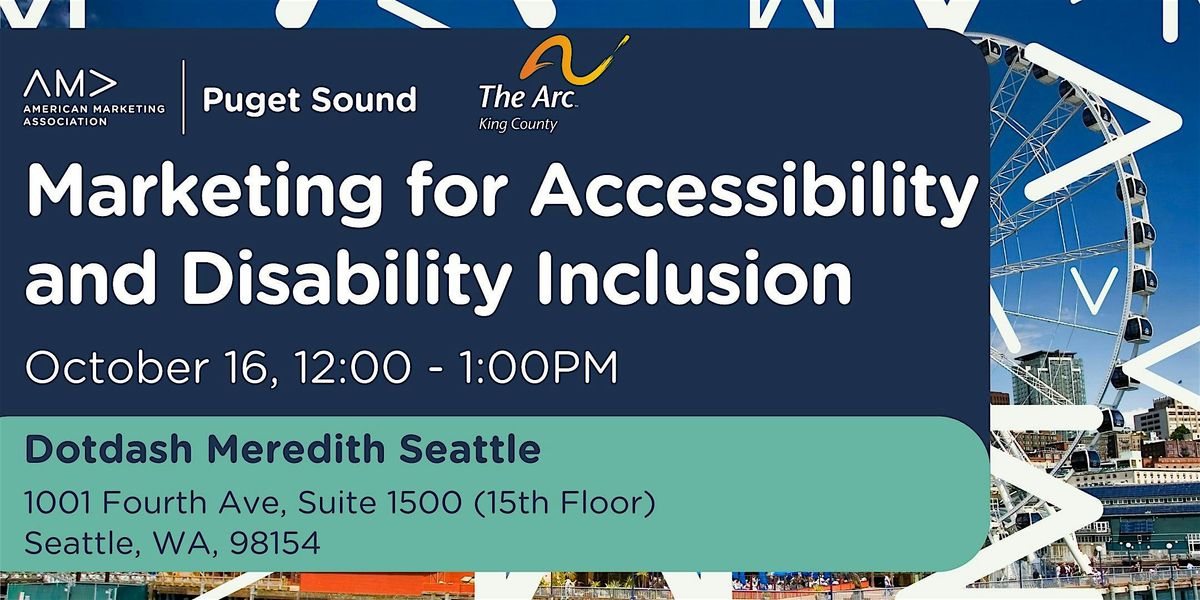 Marketing for Accessibility and Disability Inclusion