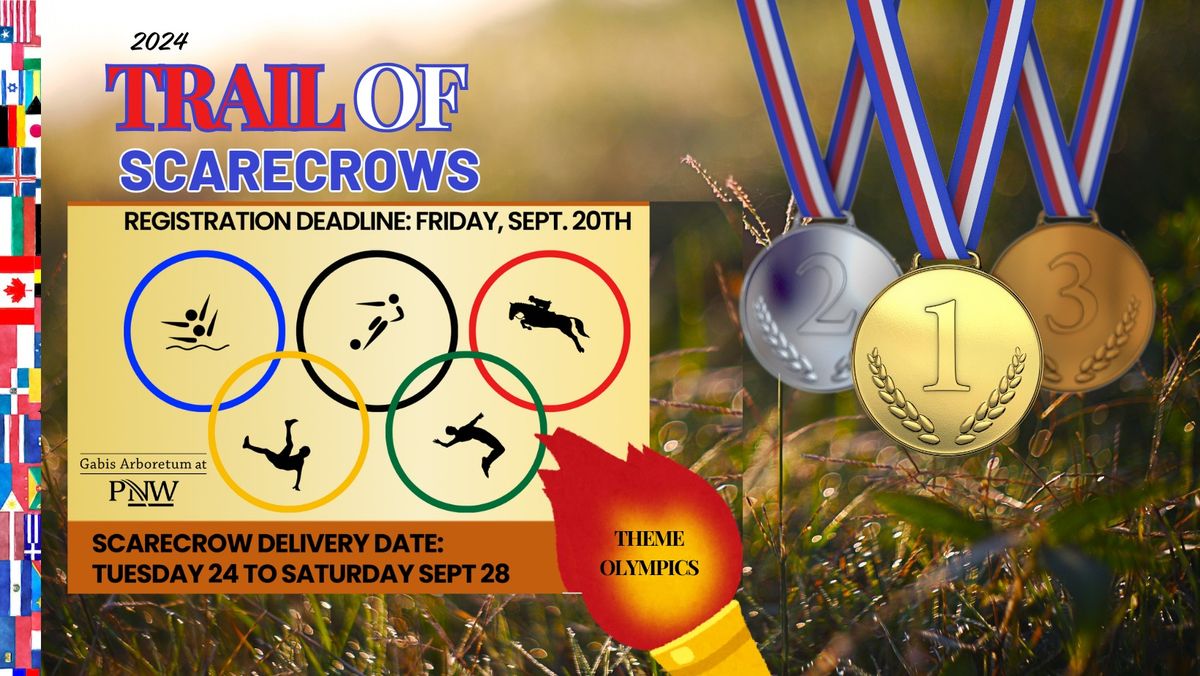 2024 Trail of Scarecrows- Theme:Olympics- Registration Deadline Sept 20th